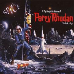 X-Plorer-A Trip Through The Universe Of Perry Rhod - Spyce/Perry Rhodan