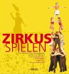 Zirkus spielen - Bild 1