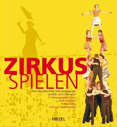 Zirkus spielen - Ballreich, Rudi;Lang, Tobias;Grabowiecki, Udo von