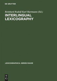 Interlingual Lexicography - Hartmann, Reinhard R.K.