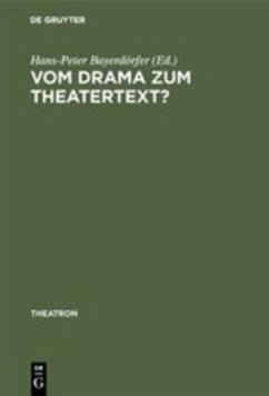 Vom Drama zum Theatertext? - Bayerdörfer, Hans-Peter (ed.)