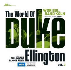 The World Of Duke Ellington Part 3 Feat. Phil Wood - Wdr Big Band Köln