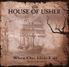 When Our Idols Fall (The Rare & The Obscure) - House Of Usher,The