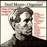Don'T Mourn-Organize Don'T Mourn-Organize