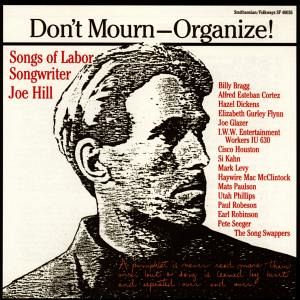 Don'T Mourn-Organize