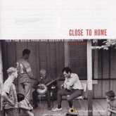 Close To Home Close To Home