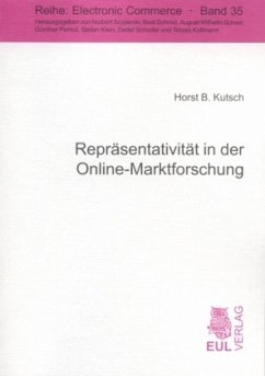 Repräsentativität in der Online-Marktforschung - Kutsch, Horst B.