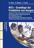 MES - Grundlagen der Produktion von morgen