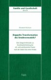 Doppelte Transformation des Ernährermodells? Doppelte Transformation des Ernährermodells?