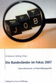 Die Bundesländer im Fokus 2007