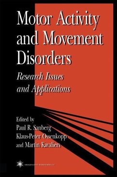 Motor Activity and Movement Disorders - Sanberg, Paul;Ossenkopp, Klaus-Peter;Kavaliers, Martin