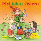 Bestseller-Pixi: Pixi feiert Ostern Bestseller-Pixi: Pixi feiert Ostern
