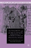 Authority and Subjugation in Writing of Medieval Wales