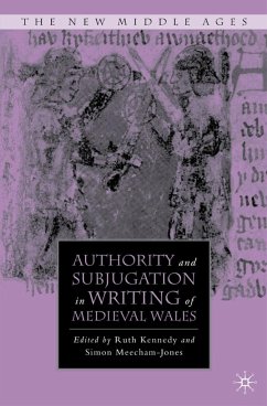 Authority and Subjugation in Writing of Medieval Wales - Kennedy, R.