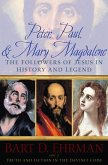 Peter, Paul, and Mary Magdalene