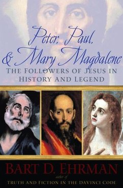 Peter, Paul, and Mary Magdalene - Ehrman, Bart D