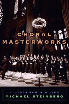 Choral Masterworks - Steinberg, Michael