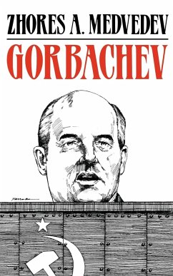 Gorbachev - Medvedev, Zhores A.