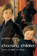 Choosing Children - Bild 1