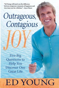 Outrageous, Contagious Joy - Young, Ed