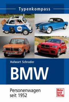 BMW Personenwagen seit 1952 - Schrader, Halwart