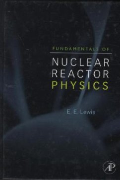 Fundamentals of Nuclear Reactor Physics - Lewis, Elmer E.