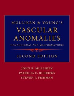 Mulliken & Young's Vascular Anomalies