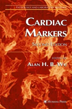 Cardiac Markers - Wu, Alan H. B. (ed.)