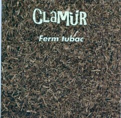 Ferm Tubac - Clamür
