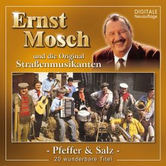 Pfeffer & Salz - Mosch,Ernst & Strassenmusikanten