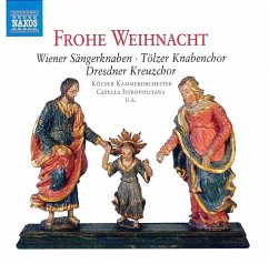 Frohe Weihnacht - Wiener Sängerknaben/Tölzer Knaben