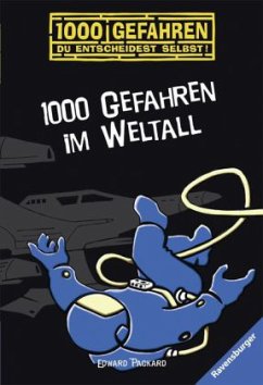 1000 Gefahren im Weltall / 1000 Gefahren Bd.9 - Packard, Edward