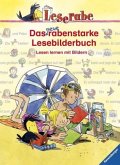 Das neue rabenstarke Lesebilderbuch / Leserabe