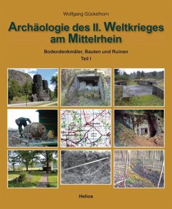 Archäologie des II. Weltkrieges am Mittelrhein - Gückelhorn, Wolfgang