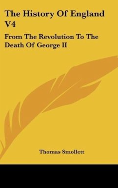 The History Of England V4 - Smollett, Thomas