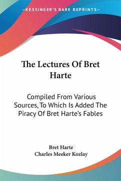 The Lectures Of Bret Harte