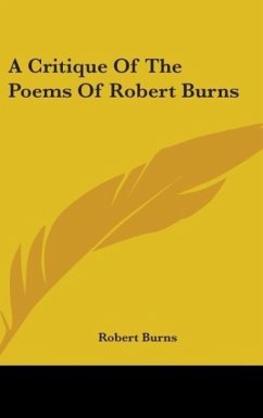 A Critique Of The Poems Of Robert Burns