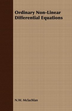 Ordinary Non-Linear Differential Equations in Engineering and Physical Sciences - Mclachlan, N. W.