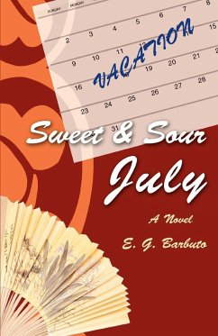 Sweet and Sour July - Barbuto, E. G.