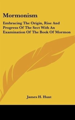 Mormonism - Hunt, James H.