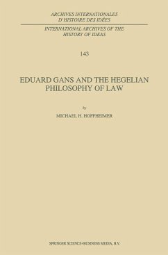 Eduard Gans and the Hegelian Philosophy of Law - Hoffheimer, M. H.
