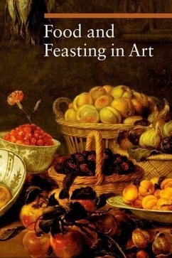 Food and Feasting in Art - Malaguzzi, .