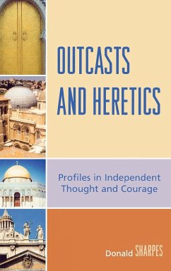 Outcasts and Heretics - Sharpes Donald