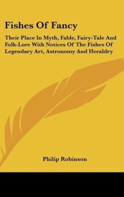 Fishes Of Fancy - Robinson, Philip