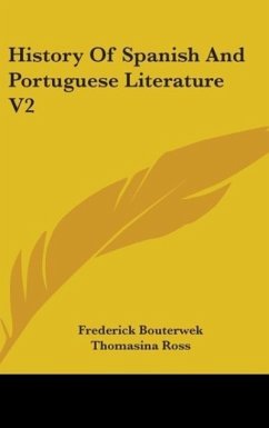 History Of Spanish And Portuguese Literature V2