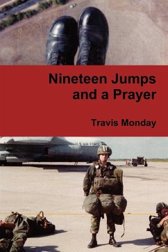 Nineteen Jumps and a Prayer - Monday, Travis