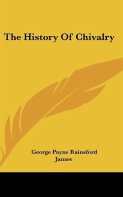 The History Of Chivalry