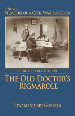 The Old Doctor's Rigmarole - Gordon, Edward Stuart