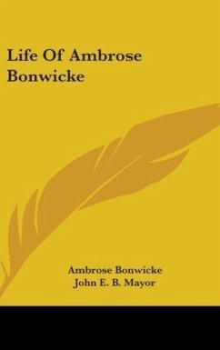 Life Of Ambrose Bonwicke - Bonwicke, Ambrose