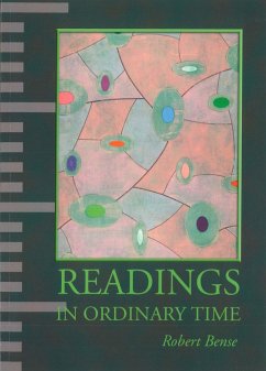 Readings in Ordinary Time - Bense, Robert